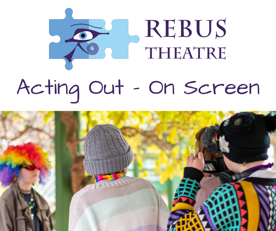 Acting Out - On Screen Fundraiser